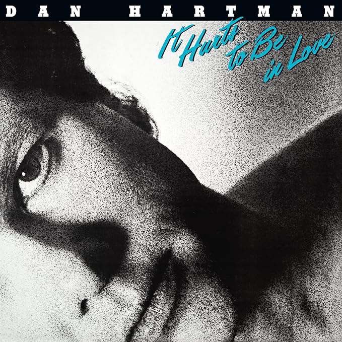 Dan Hartman - It Hurts To Be In Love CD