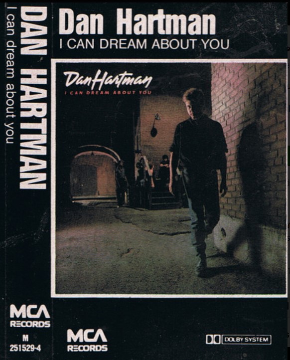 I Can Dream About You - Dan Hartman